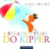 Kipper - A Bola De Praia Do Kipper