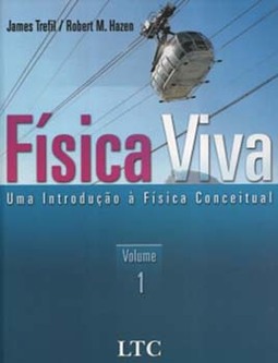 Física viva: Uma introdução à física conceitual