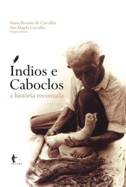 Índios e caboclos: a história recontada