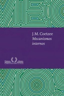 MECANISMOS INTERNOS - ENSAIOS SOBRE LITERATURA