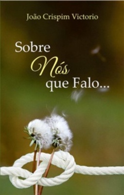 Sobre nós que falo...