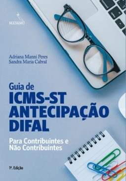Guia de ICMS-ST, antecipação e DIFAL: para contribuintes e não contribuintes