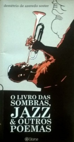 O livro das sombras, jazz & outros poemas