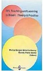 EFL Teaching and Learning in Brazil: Theory e Practice