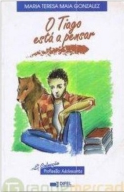 O Tiago está a pensar (Profissão: Adolescente #8)