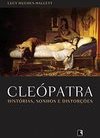 Sonhos E DistorÇoes Cleopatra : Historias
