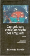 CAPITARIQUARA E NAS CONCEIÇÃO DOS ARAGUAIAS