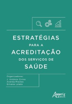Estratégias para a acreditação dos serviços de saúde
