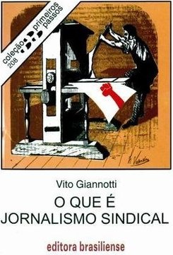 O Que é Jornalismo Sindical