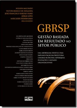 Gbrsp Gestao Baseada Em Resultado No Setor Publico
