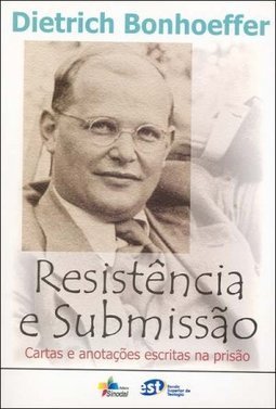 Resistência e Submissão: Cartas e Anotações Escritas na Prisão