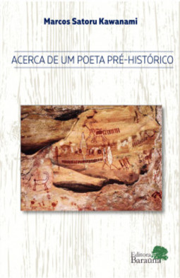 Acerca de um poeta pré-histórico