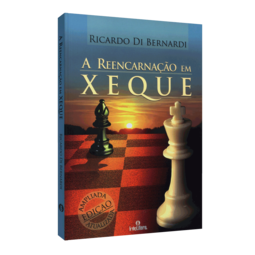 A Reencarnação em Xeque