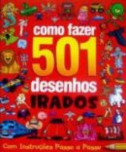 COMO FAZER 501 DESENHOS IRADOS