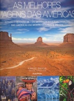 AS MELHORES VIAGENS DAS AMERICAS