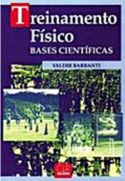 Treinamento Físico: Bases Científicas
