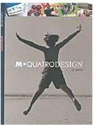 M-Quatro Design: 13 Anos