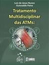 Tratamento Multidisciplinar das ATMs