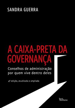 A caixa-preta da governança (edição ampliada)
