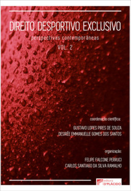 Direito desportivo exclusivo: perspectivas contemporâneas