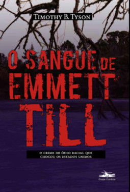 O sangue de Emmett Till 