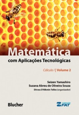 Matemática com aplicações tecnológicas: cálculo I