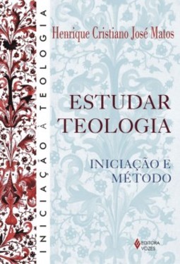 Estudar teologia: iniciação e método
