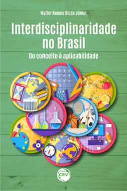 Interdisciplinaridade no Brasil: do conceito à aplicabilidade