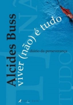 Viver (não) é tudo
