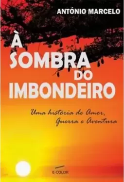 A Sombra do Imbondeiro