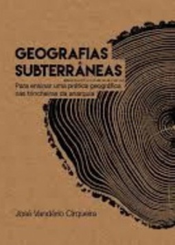 Geografias Subterrâneas