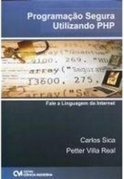 PROGRAMACAO SEGURA UTILIZANDO PHP- CIENCIA MODERNA