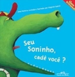 Seu Soninho, Cadê Você