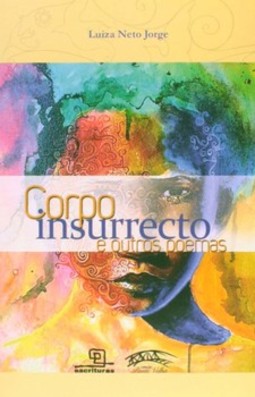 Corpo insurrecto e outros poemas