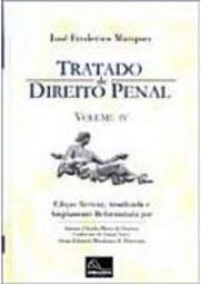 Tratado de Direito Penal - vol. 4