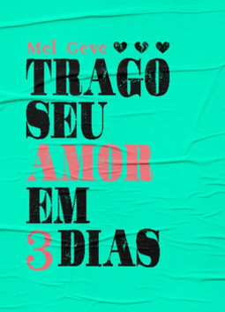 Trago seu amor em 3 dias
