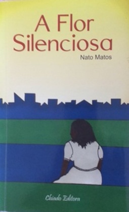 A flor silenciosa