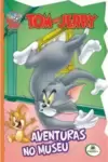 Licenciados recortados(BRC): Tom & Jerry. Aventuras no museu