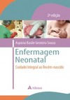 Enfermagem neonatal: cuidado integral ao recém-nascido