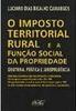 Imposto Territorial Rural e a Função Social da Propriedade