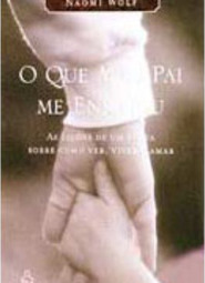 O que Meu Pai me Ensinou