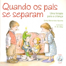 Quando os pais se separam: uma terapia para a criança