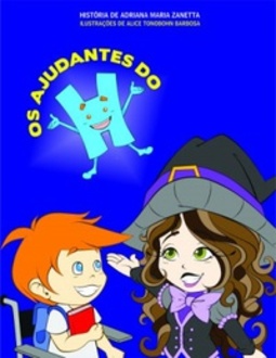 Os ajudantes do H