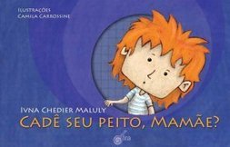 CADE SEU PEITO MAMAE