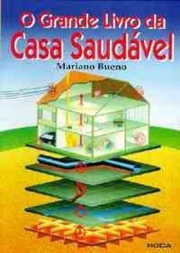 O Grande Livro da Casa Saudável