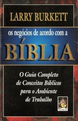 Os Negócios de Acordo com a Bíblia
