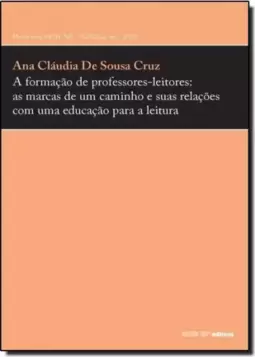 Formacao De Professores-Leitores, A