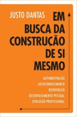Em busca da construção de si mesmo