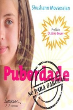 Puberdade: Só para Garotas