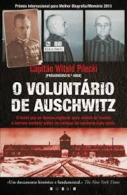 O Voluntário de Auschwitz